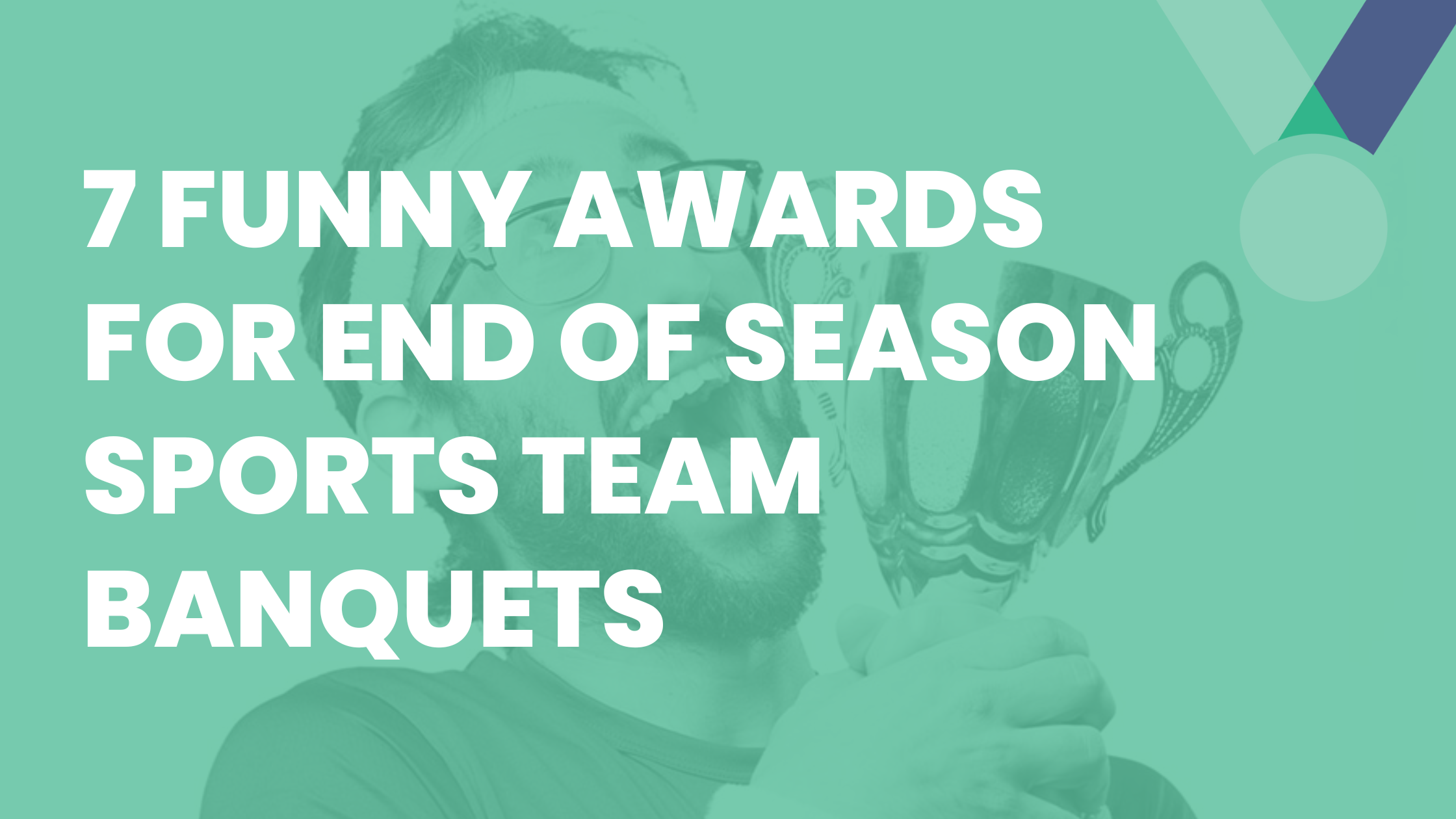 7 Funny Awards for End of Season Sports Team Banquets